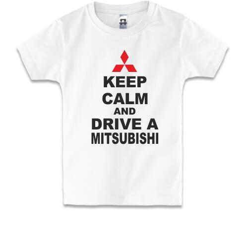 Детская футболка Keep calm and drive a Mitsubishi