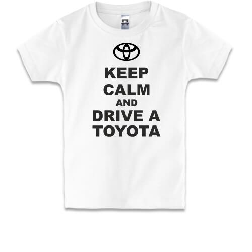 Детская футболка Keep calm and drive a Toyota