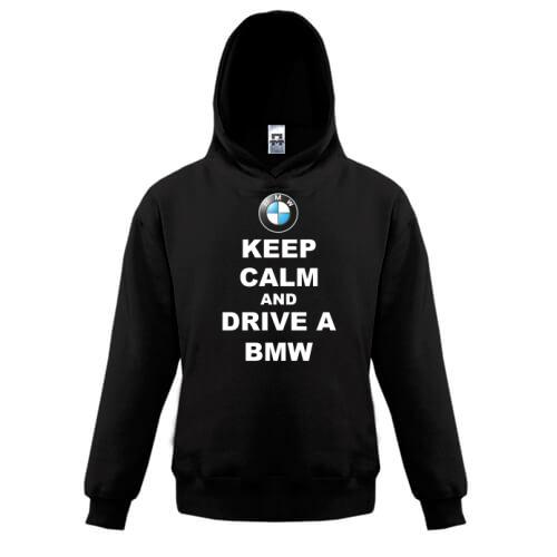 Детская толстовка Keep calm and drive a BMW