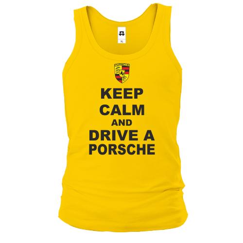 Чоловіча майка Keep calm and drive a Porsche