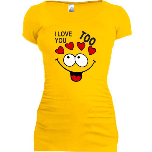 Женская удлиненная футболка Парная Love You Too