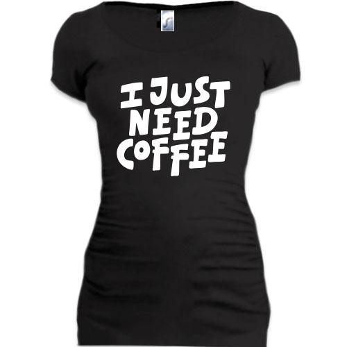 Подовжена футболка з написом I just need coffee