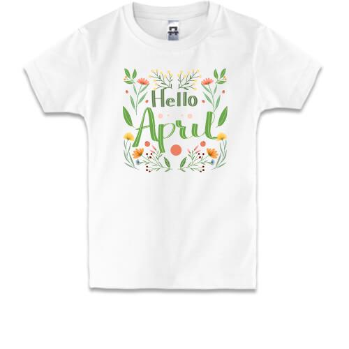 Детская футболка Hello April Апрель
