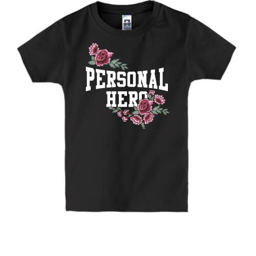 Дитяча футболка Personal hero