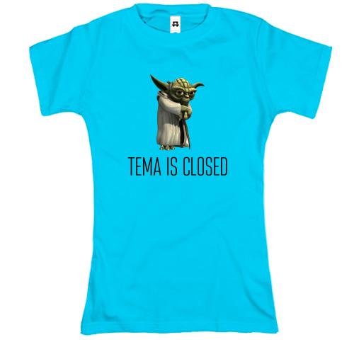Футболка Tema is closed