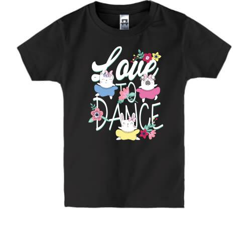 Детская футболка Love to Dance