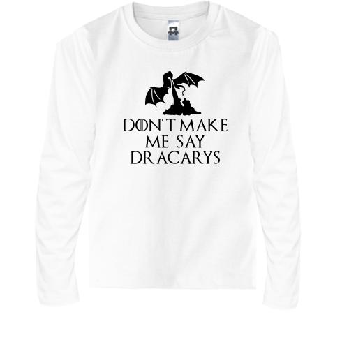 Детская футболка с длинным рукавом Don't make me say Dracarys