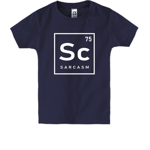 Дитяча футболка Sc (SARCASM)