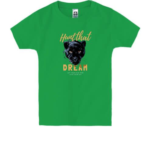 Детская футболка с лозунгом Мечта на фоне пантеры