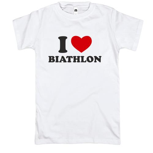Футболка Я люблю Биатлон — I love Biathlon
