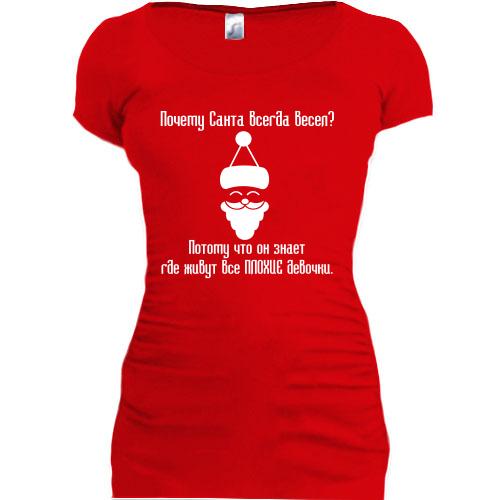 Женская удлиненная футболка Почему Санта весел?