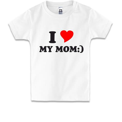 Дитяча футболка I love my mom