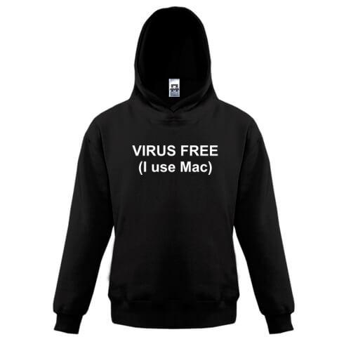 Дитяча толстовка Virus free (I use Mac)