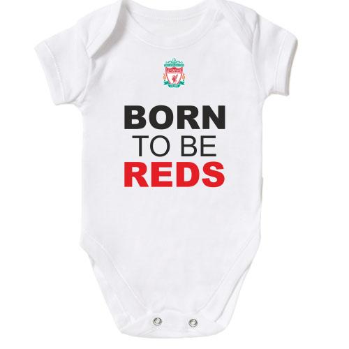 Детское боди Born To Be Reds