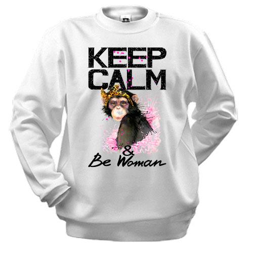 Світшот Keep calm and be woman