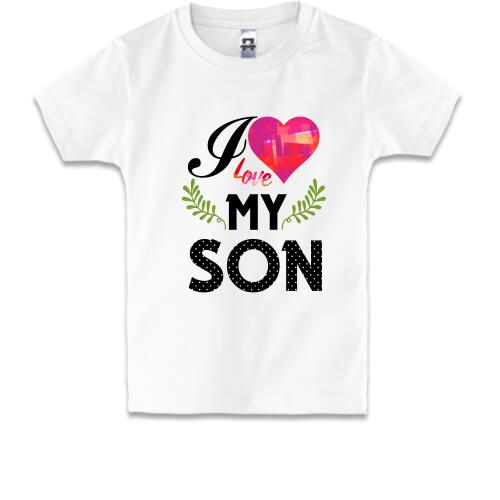 Детская футболка I love my son (2)