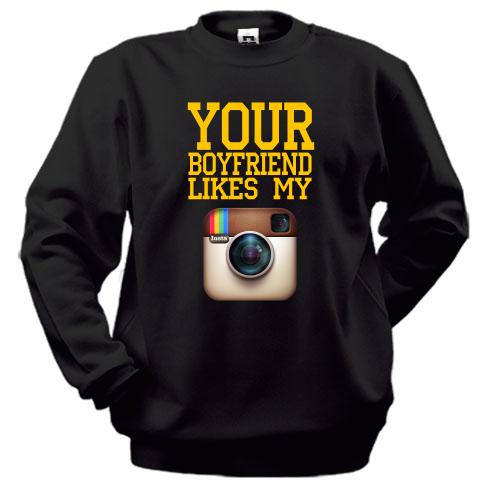 Світшот Your boyfriend like my Instagram