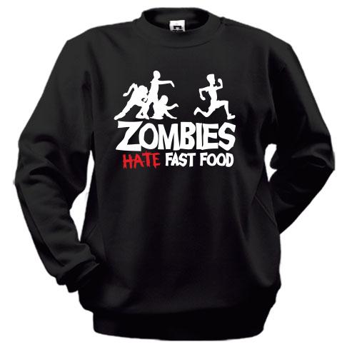 Світшот Zombies hate fast food