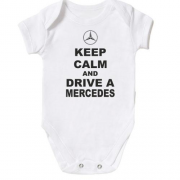 Дитячий боді Keep calm and drive a Mercedes