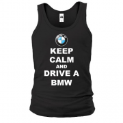 Майка Keep calm and drive a BMW