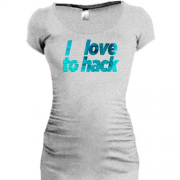 Туника с надписью "I love to hack"