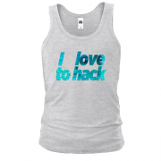 Майка с надписью "I love to hack"