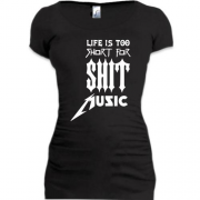 Подовжена футболка Life is too short for shit music