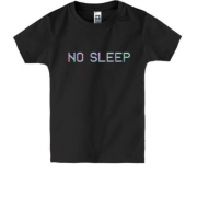Детская футболка с надписью "No sleep"