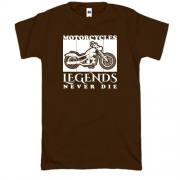Футболка Motorcycles - Legends never die