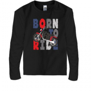 Детская футболка с длинным рукавом Born to Ride Мотоцикл