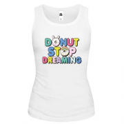Жіноча майка Donut stop dreaming