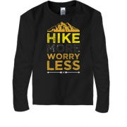 Детская футболка с длинным рукавом Hike more worry less