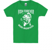 Дитяча футболка Fish forever