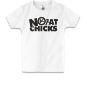 Детская футболка с надписью No fat chicks