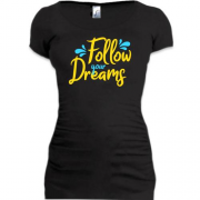 Подовжена футболка Follow your dreaming