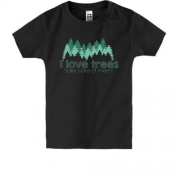 Детская футболка Я люблю деревья