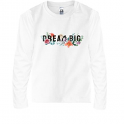 Детская футболка с длинным рукавом с принтом Dream Big