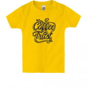 Детская футболка in Coffe we Trust