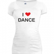 Женская удлиненная футболка I love dance