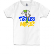 Дитяча футболка Trouble maker