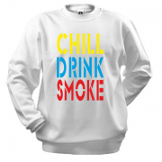 Свитшот Chill, Drink, Smoke