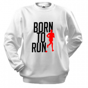 Свитшот Born to run