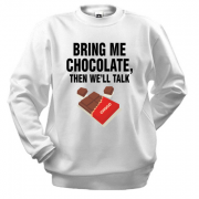 Світшот Bring me chocolate