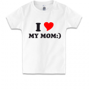 Детская футболка I love my mom
