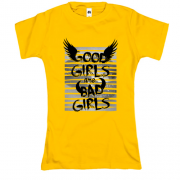 Футболка Good girls are bad girls
