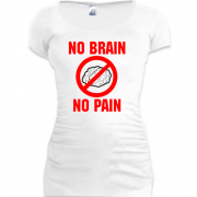 Женская удлиненная футболка No brain - no pain