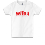 Детская футболка Wife