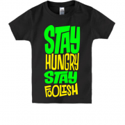 Детская футболка Stay hungry