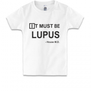 Дитяча футболка It must be lupus