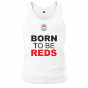 Майка Born To Be Reds